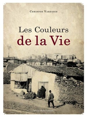 cover image of Les couleurs de la vie